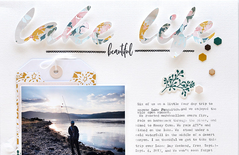 Lake Life Layout | Leigh Ann Odynski