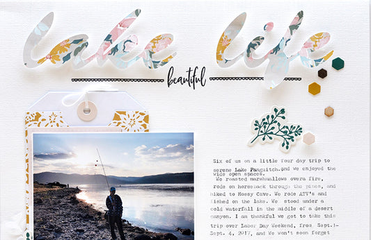 Lake Life Layout | Leigh Ann Odynski
