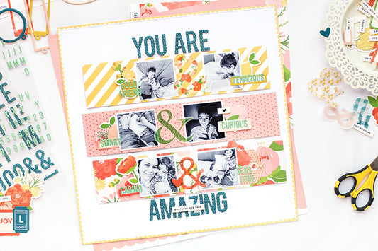 "You Are Amazing" Layout | Eva Pizarro