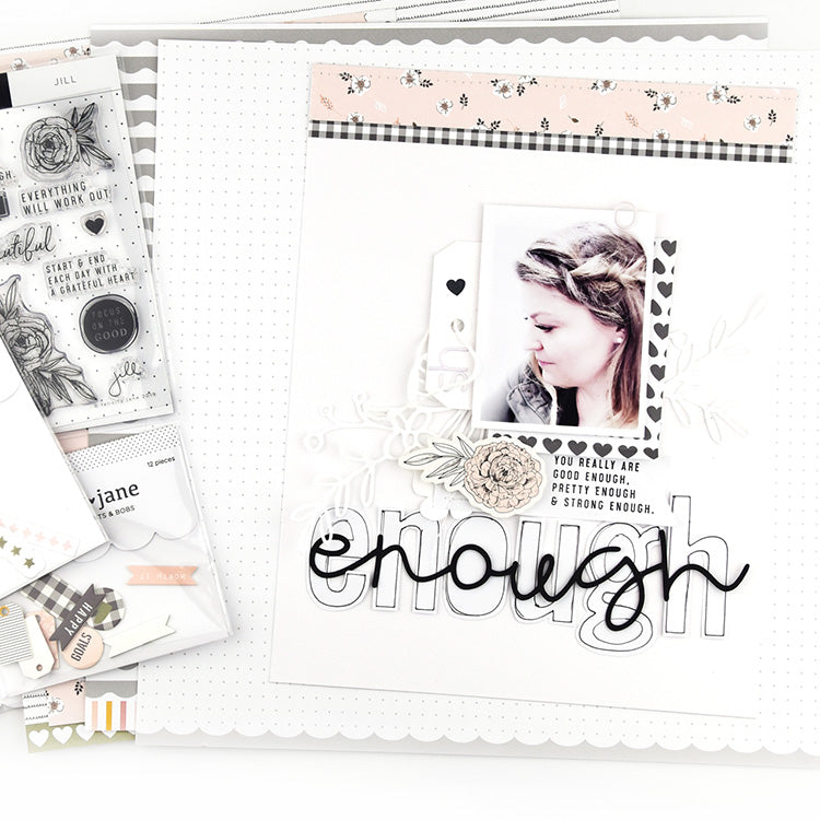 You are Enough Layout using the Jill Collection | Lorilei Murphy