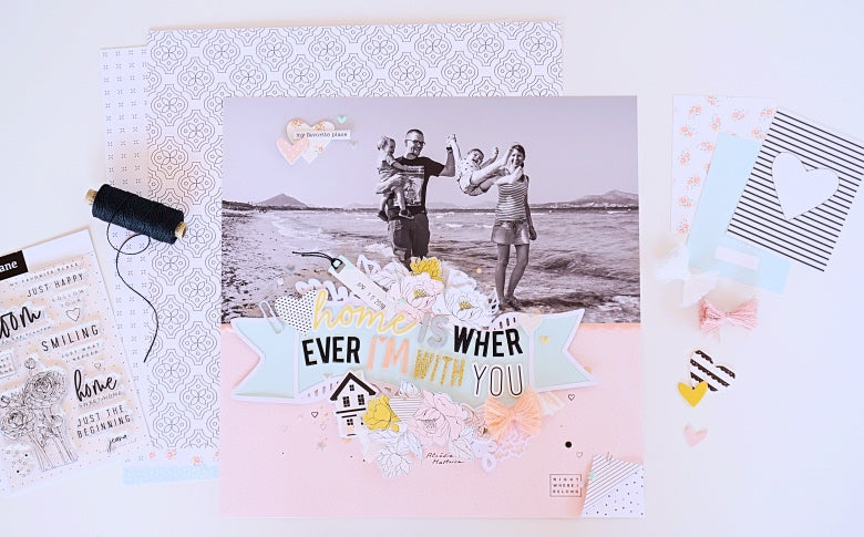 Home is Wherever I'm With You Layout | Ulrike Dold