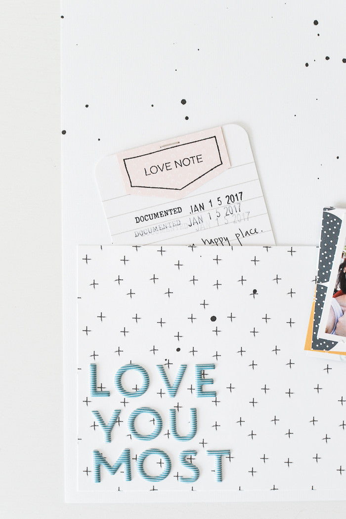 Love you Most Layout | Suzanna Stein