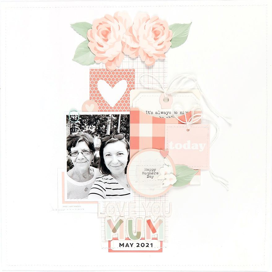 "Love You Mum" Scrapbook Layout | Sheree Forcier