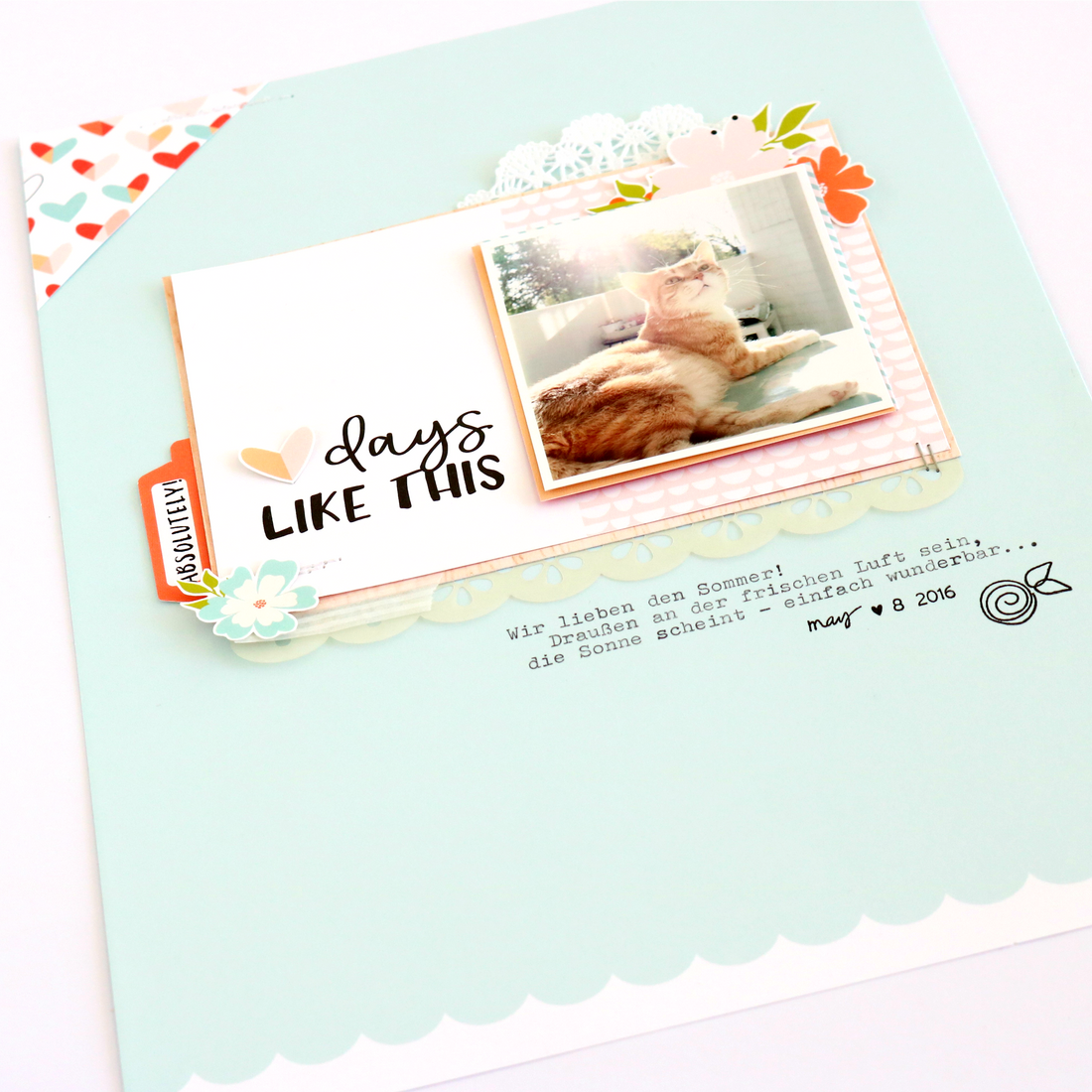 "Days like this" Layout | Evelyn Wolff