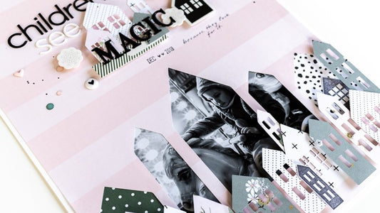 "Children See Magic Because They Look For It" Layout | Ulrike Dold