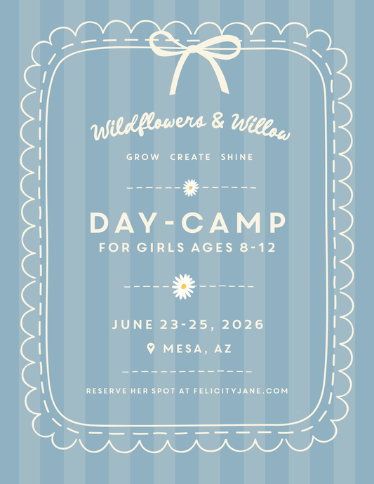 Girls Summer Day Camp Mesa AZ | Willow & Wildflower Faith + Creative Camp (Ages 8–12)